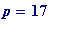 p = 17